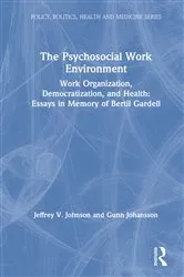 Book cover of The Psychosocial Work Environment by Unknown