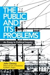 Book cover of The Public and Its Problems by John Dewey