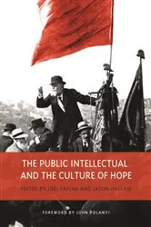 Book cover of The Public Intellectual and the Culture of Hope by Joel Faflak