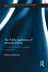 Book cover of The Public Legitimacy of Minority Claims by Plamen Makariev