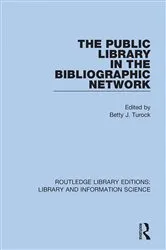 Book cover of The Public Library in the Bibliographic Network by Betty Turock