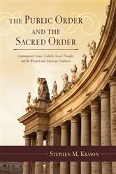 Book cover of The Public Order and the Sacred Order by Stephen M. Krason