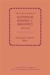 Book cover of The Public Papers of Governor Edward T. Breathitt, 1963-1967 by Edward Breathitt