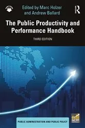 Book cover of The Public Productivity and Performance Handbook (3rd ed.) by Marc Holzer