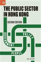 Book cover of The Public Sector in Hong Kong (2nd ed.) by Ian Scott