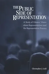 Book cover of The Public Side of Representation by Christopher J. Grill