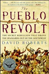 Book cover of The Pueblo Revolt by David Roberts