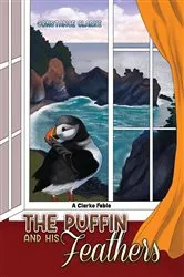 Book cover of The Puffin and his Feathers by Constance Clarke