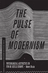 Book cover of The Pulse of Modernism by Robert Michael Brain