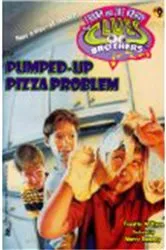 Book cover of The Pumped-Up Pizza Problem by Franklin W. Dixon