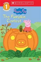 Book cover of The Pumpkin Contest (Peppa Pig: Level 1 Reader) by Meredith Rusu