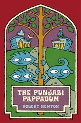 Book cover of The Punjabi Pappadum by Robert Newton