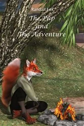 Book cover of The Pup and The Adventure by Randall Fox