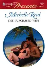 Book cover of The Purchased Wife by Michelle Reid