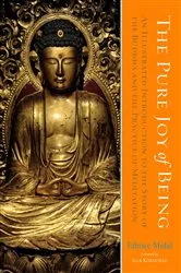 Book cover of The Pure Joy of Being by Fabrice Midal
