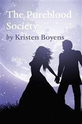 Book cover of The Pureblood Society by Kristen Boyens