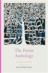 Book cover of The Purim Anthology by Philip Goodman