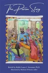 Book cover of The Purim Story by Ph.D., Rabbi Lance J. Sussman,