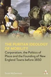 Book cover of The Puritan Ideology of Mobility by Scott McDermott