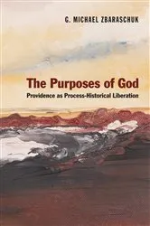 Book cover of The Purposes of God by G. Michael Zbaraschuk