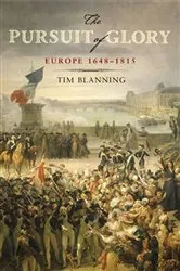 Book cover of The Pursuit of Glory by Tim Blanning