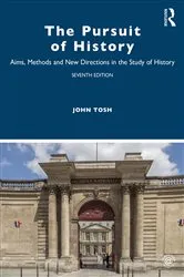 Book cover of The Pursuit of History (7th ed.) by John Tosh