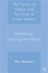 Book cover of The Pursuit of Peace and the Crisis of Israeli Identity by Unknown