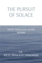 Book cover of THE PURSUIT OF SOLACE by Unknown