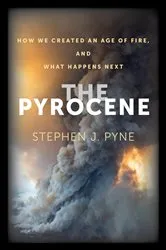 Book cover of The Pyrocene by Unknown