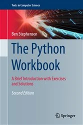 Book cover of The Python Workbook (2nd ed.) by Ben Stephenson