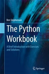 Book cover of The Python Workbook by Ben Stephenson