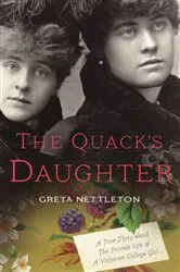 Book cover of The Quack's Daughter by Greta Nettleton