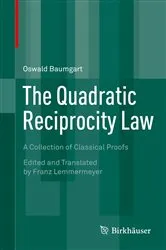 Book cover of The Quadratic Reciprocity Law by Oswald Baumgart