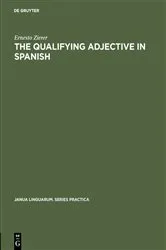 Book cover of The Qualifying Adjective in Spanish by Ernesto Zierer
