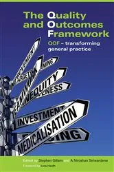 Book cover of The Quality and Outcomes Framework by Stephen Gillam