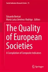 Book cover of The Quality of European Societies by Eduardo Bericat