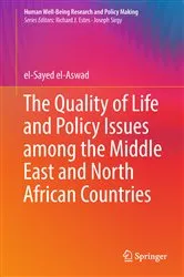 Book cover of The Quality of Life and Policy Issues among the Middle East and North African Countries by el-Sayed el-Aswad