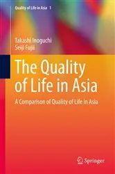 Book cover of The Quality of Life in Asia by Takashi Inoguchi