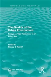 Book cover of The Quality of the Urban Environment by Harvey S. Perloff