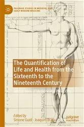 Book cover of The Quantification of Life and Health from the Sixteenth to the Nineteenth Century by Simone Guidi