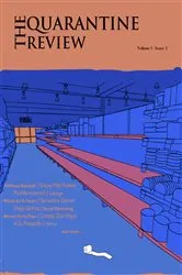 Book cover of The Quarantine Review, Issue 1 by Unknown