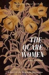 Book cover of The Quare Women by Unknown