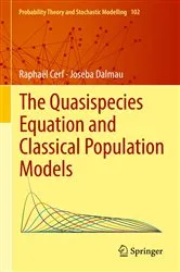 Book cover of The Quasispecies Equation and Classical Population Models by Unknown