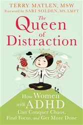 Book cover of The Queen of Distraction by Terry Matlen