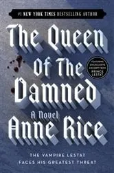 Book cover of The Queen of the Damned by Anne Rice