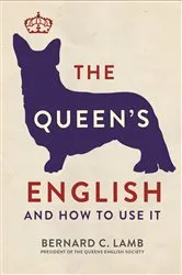 Book cover of The Queen's English by Bernard C. Lamb