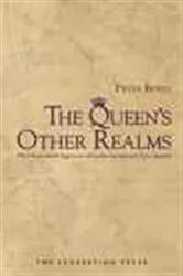 Book cover of The Queen's Other Realms by Peter Boyce