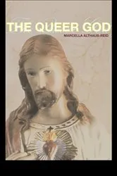 Book cover of The Queer God by Marcella Althaus-Reid