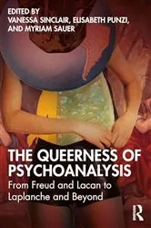 Book cover of The Queerness of Psychoanalysis by Vanessa Sinclair