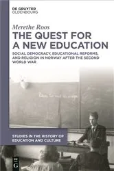 Book cover of The Quest for a New Education by Merethe Roos